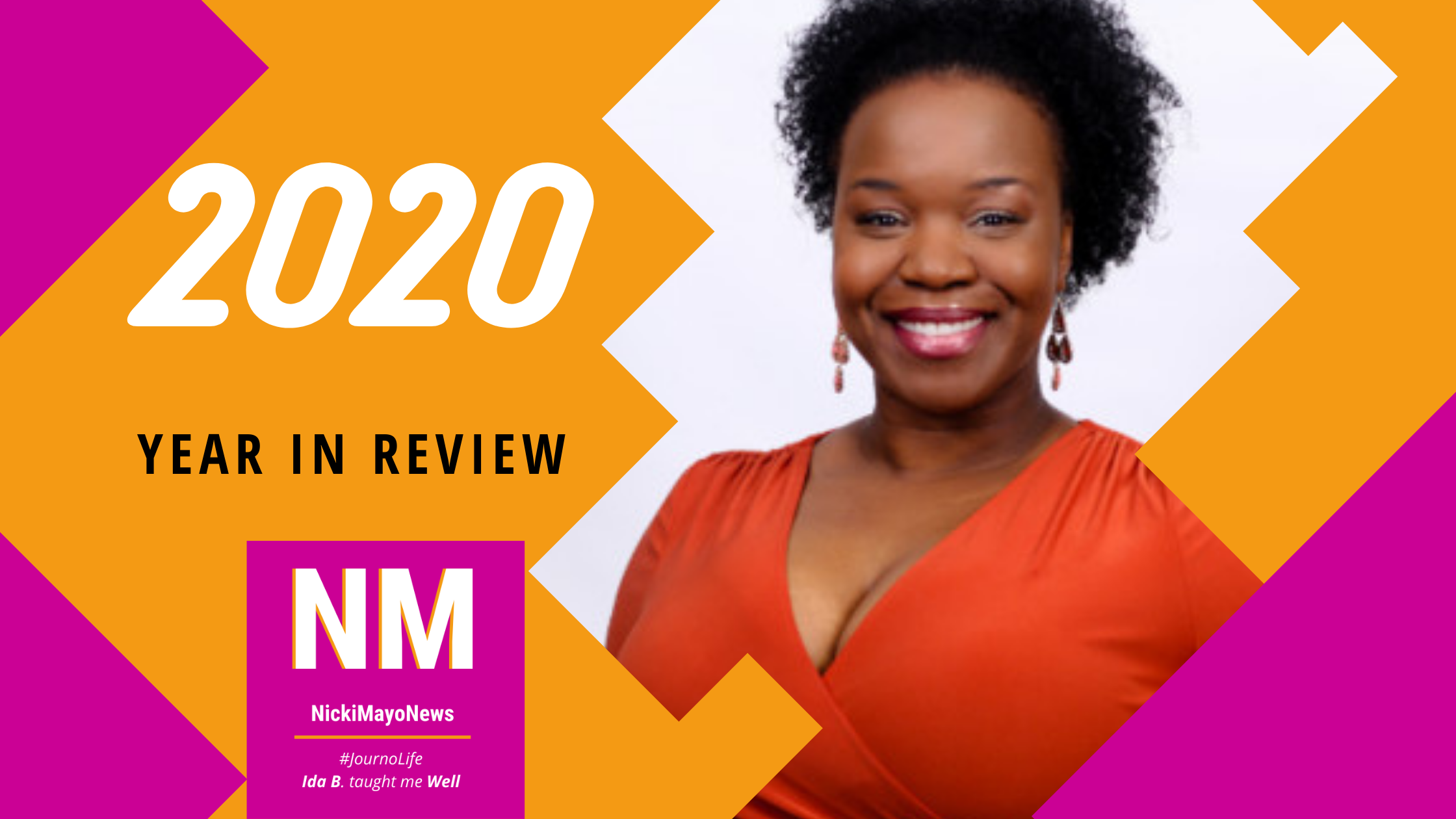 NickiMayoNews 2020 #YearInReview