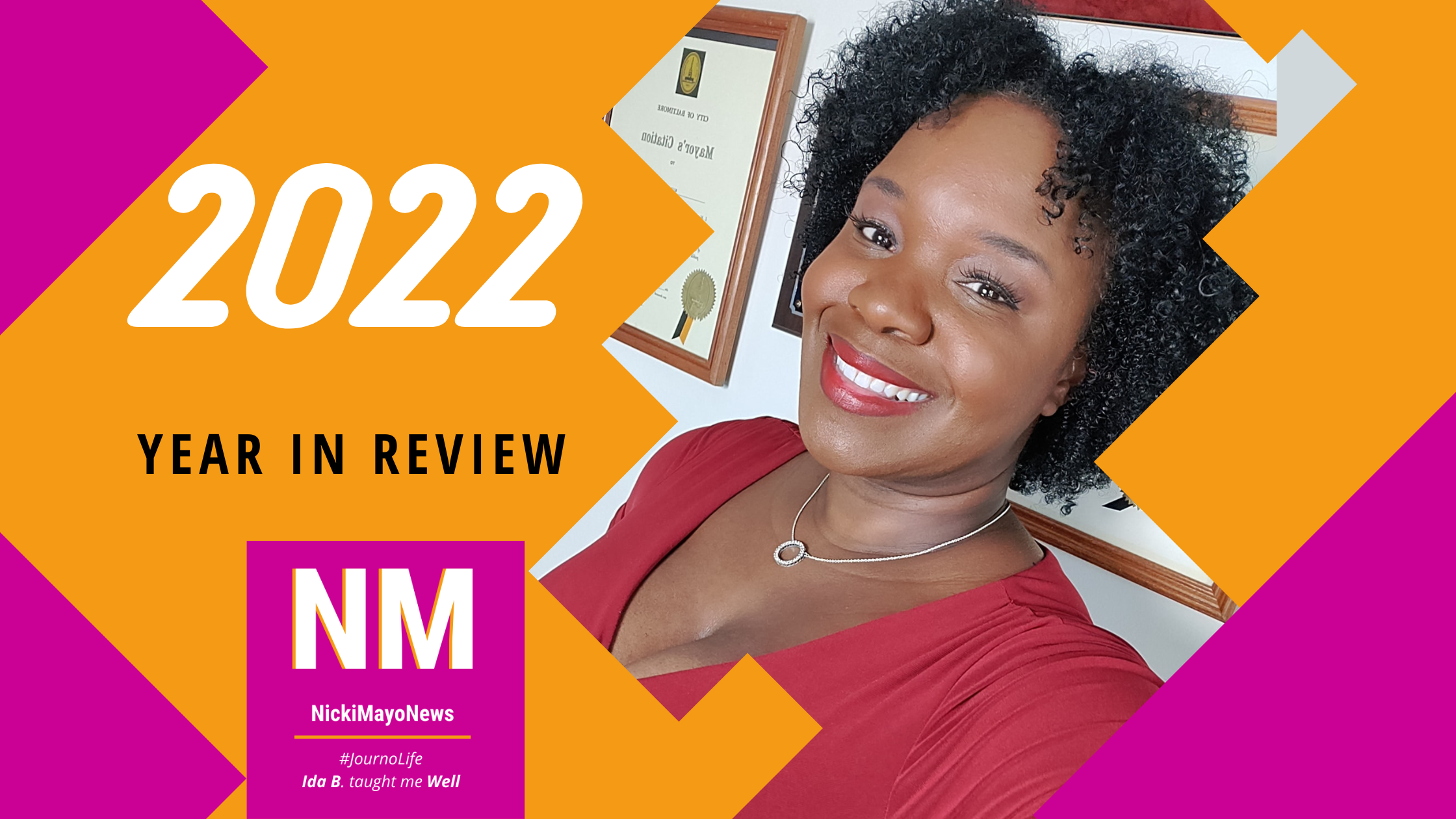 NickiMayoNews 2022 #YearInReview